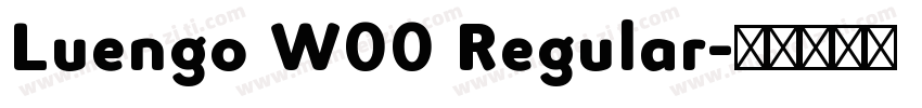 Luengo W00 Regular字体转换